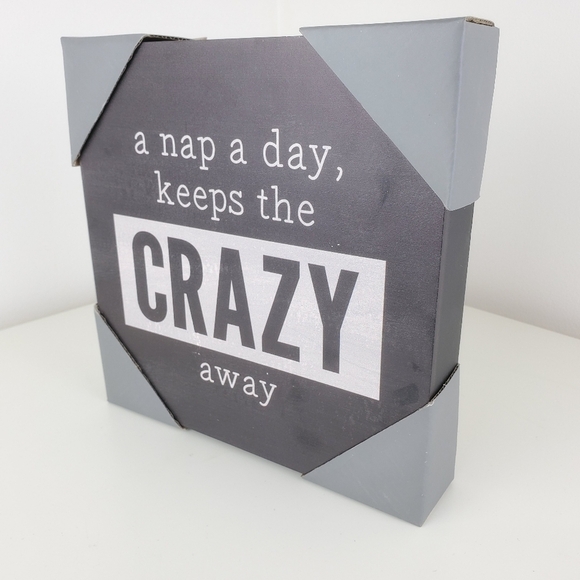 Wall art or table art A nap a day keeps the crazy away - Picture 2 of 6